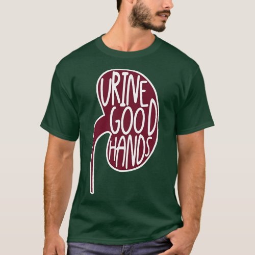 Urine Good Hands Kidney T_Shirt