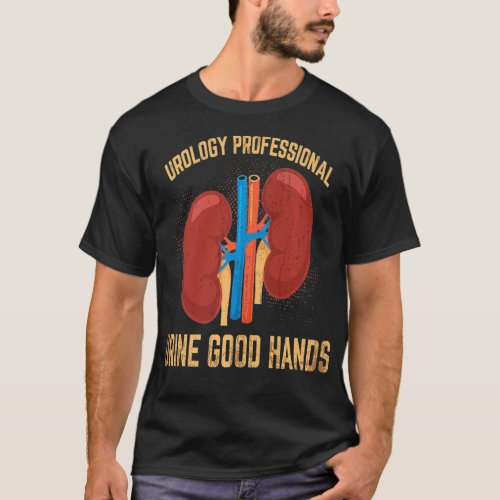 Urine Great Hands Tshirt Urology Gifts Urologist F