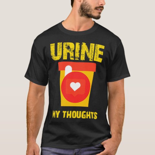 Urine My Thoughts Tshirt Essential TShirt Classic 