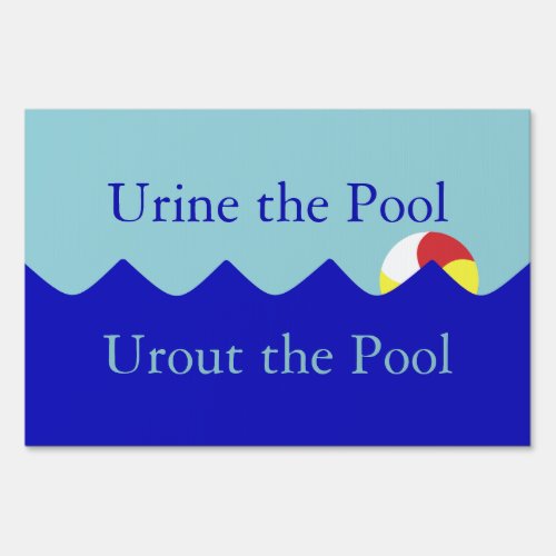 Urine the Pool Pool Sign Customizable