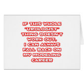 Urologist Humor ... Modeling Career (Front Horizontal)