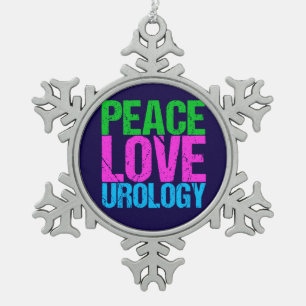 Urologist Peace Love Urology Snowflake Pewter Christmas Ornament
