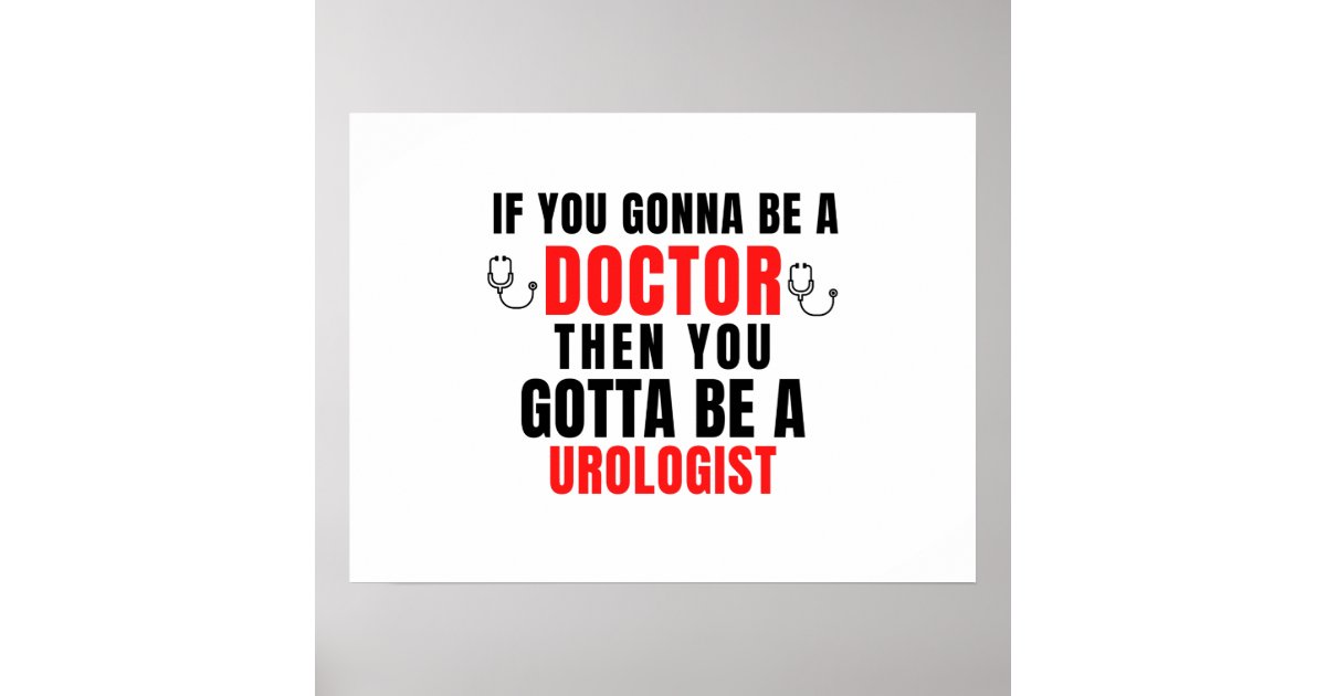 Urologist Poster | Zazzle