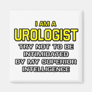 Urologist...Superior Intelligence Magnet