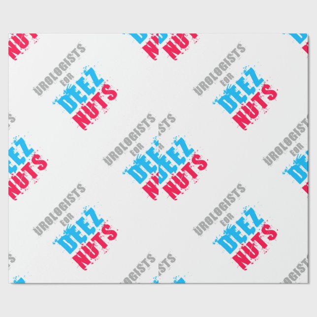 Urologists For Deez Nuts Wrapping Paper (Seam)