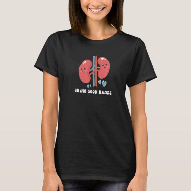 Urology Nurse Urologist Medical School Pun Urine G T-Shirt (Front)
