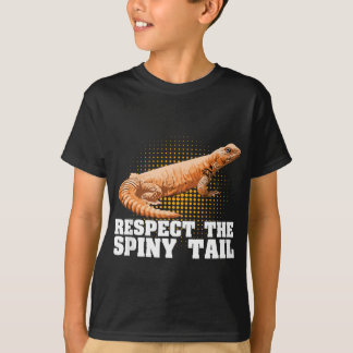 Uromastyx Respect The Spiny Tail Funny Pet Dabb Li T-Shirt