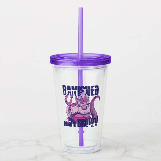 Ursula | Banished Not Broken Acrylic Tumbler (Front)