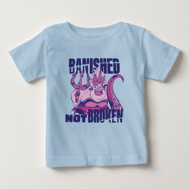 Ursula | Banished Not Broken Baby T-Shirt (Front)