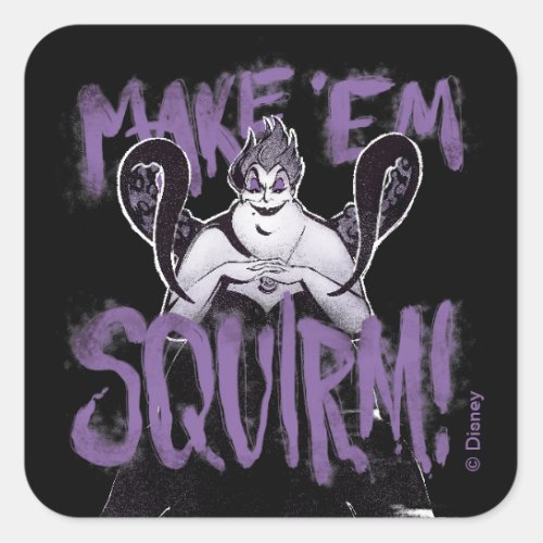 Ursula | Make 'Em Squirm Square Sticker