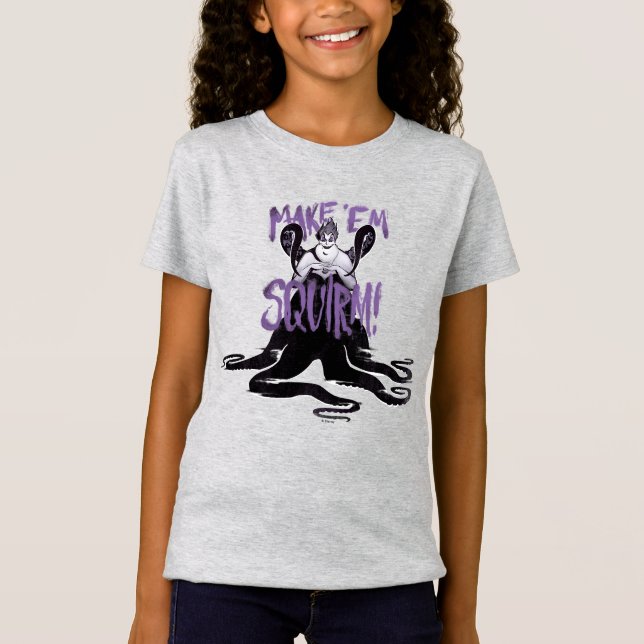 Ursula | Make 'Em Squirm T-Shirt (Front)
