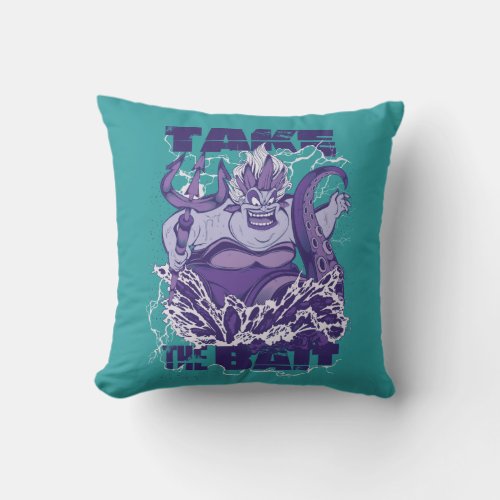 Ursula  Take the Bait Throw Pillow