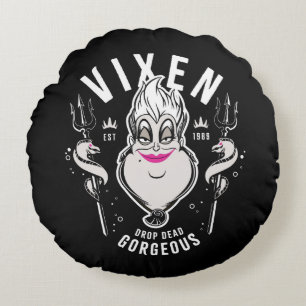 Ursula   Vixen Drop Dead Gorgeous Round Pillow