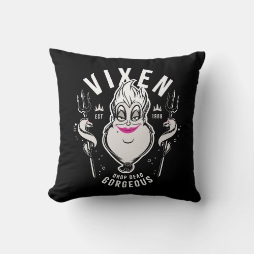 Ursula  Vixen Drop Dead Gorgeous Throw Pillow