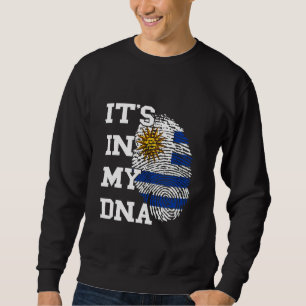 Uruguay Flag Uruguayan Roots It's In My DNA Urugua Sweatshirt