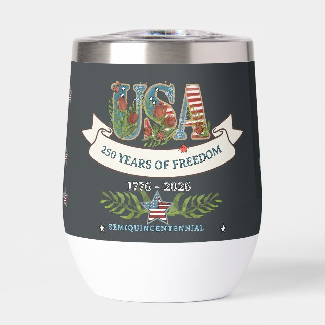 US 250 Years of Freedom Elegant Stemless  Thermal Wine Tumbler (Front)
