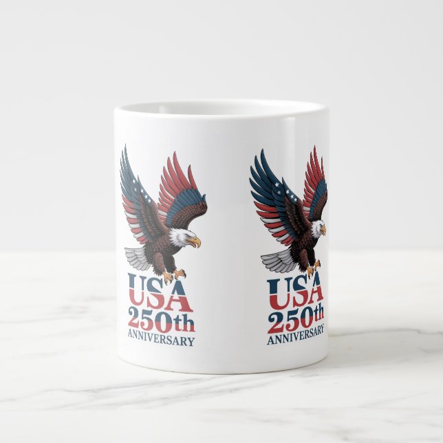 US 250th Anniversary  Giant Coffee Mug (Front)