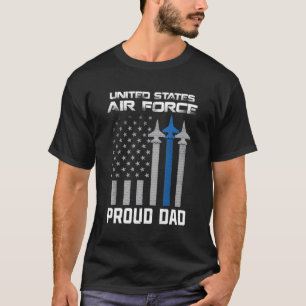 Us Air-Force Proud Dad Proud Air-Force Dad Fathers T-Shirt