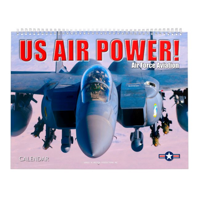 US AIR POWER! – Air Force Aviation Calendar (Cover)