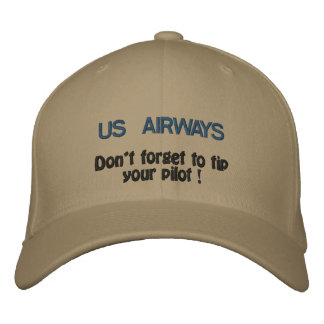 US AIRWAYS, Don't forget to tip your pilot ! Embroidered Baseball Hat