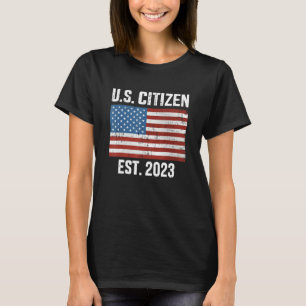 US American citizen 2023 with flag for new citizen T-Shirt