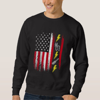 US American Flag  Electricity  Electrician Lineman Sweatshirt