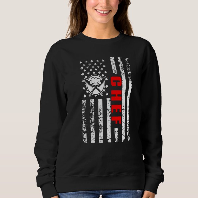 US American Flag Food Cook Patriotic ob as Chef Pr Sweatshirt (Front)