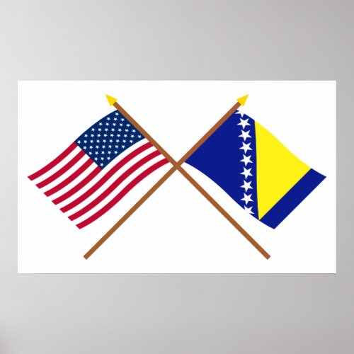 US and Bosnia  Herzegovina Crossed Flags Poster