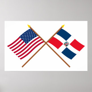US and Dominican Republic Crossed Flags Poster