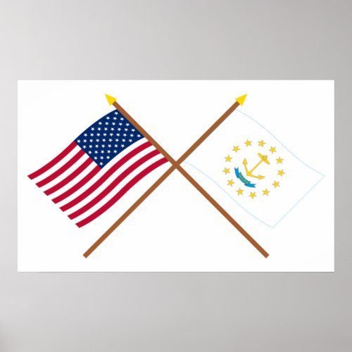 US and Rhode Island Crossed Flags Poster
