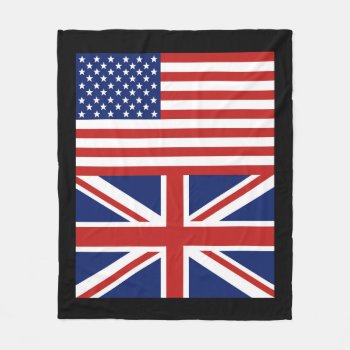 Us And Uk. Flags Fleece Blanket by Impactzone at Zazzle