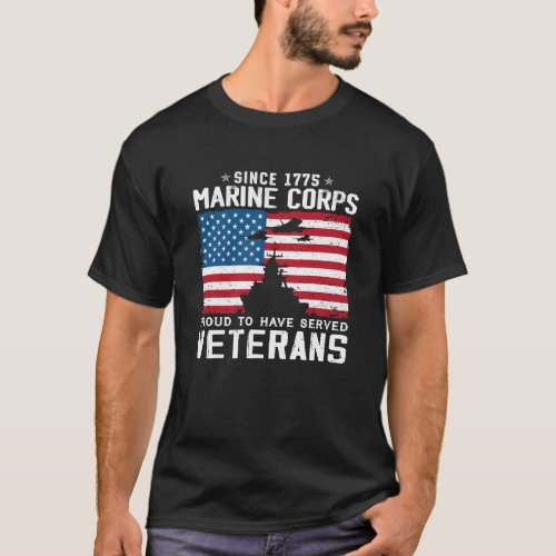 US Army Marine Corps Proud To Have Served Veterans T_Shirt