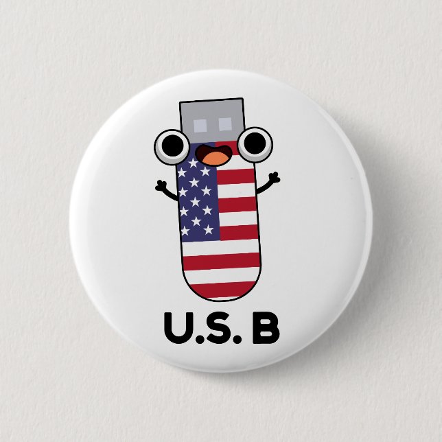 US B Funny United States Pun  Button (Front)
