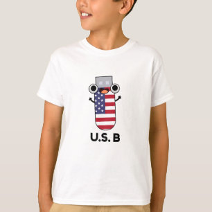 US B Funny United States Pun T-Shirt