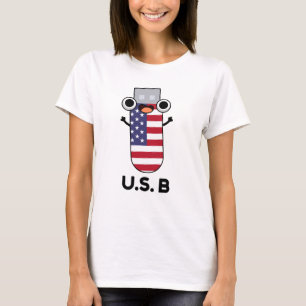 US B Funny United States Pun T-Shirt