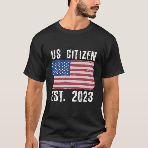 Us Citizen Est 2023 Citizenship New Usa Citizen T_Shirt