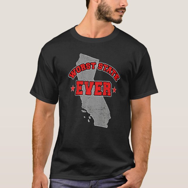 US Citizen Proud America Land Map Worst State Cali T-Shirt (Front)