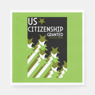 US Citizenship Granted Napkins