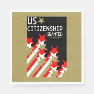US Citizenship Granted Napkins