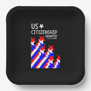 US Citizenship Granted Paper Plates