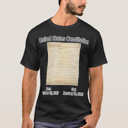 US Constitution Died 12009 T_Shirt