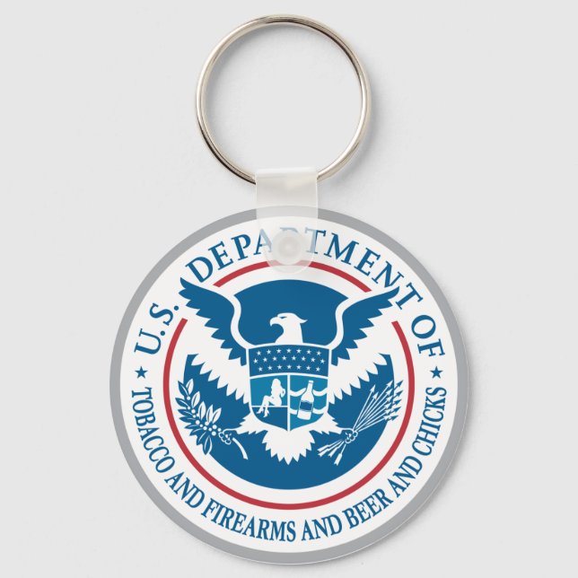 US Department of Tobacco and Firearms and Beer Keychain (Front)
