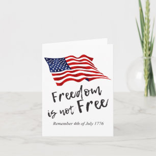 Us Flag America 4th Of July Shirt Freedom Is Not F Card