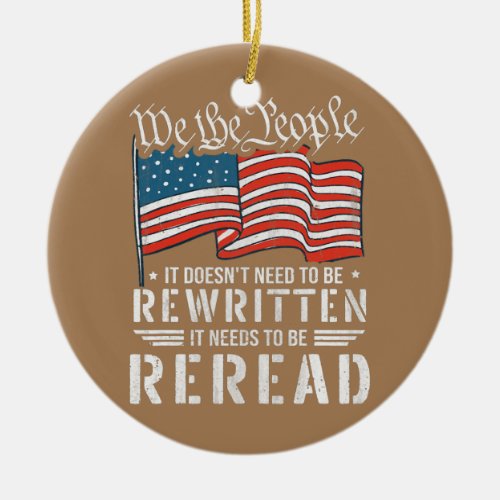 US Flag Constitution of the USA Needs To Be Ceramic Ornament
