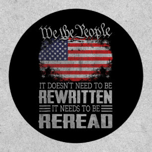 US Flag Constitution of the USA Needs To Be Reread Patch