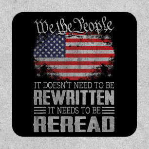 US Flag Constitution of the USA Needs To Be Reread Patch