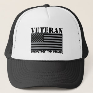 US Flag Grey - Veteran - Worthy To Wear Trucker Hat