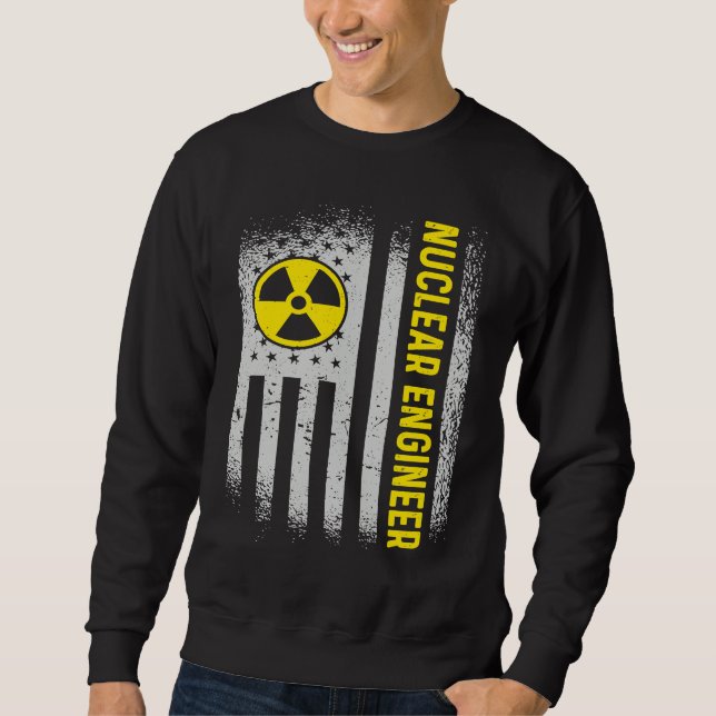 US Flag Nuclear Engineer Sweatshirt (Front)