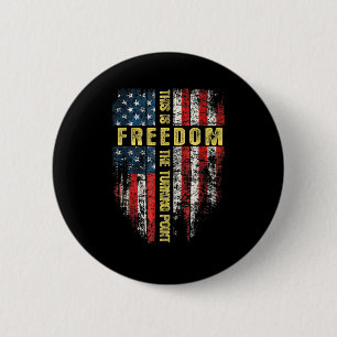 Us Flag Patriotic - This Is The Turning Point Fait Button