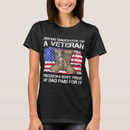 Us Flag Proud Daughter Of A Veteran US Military T-Shirt